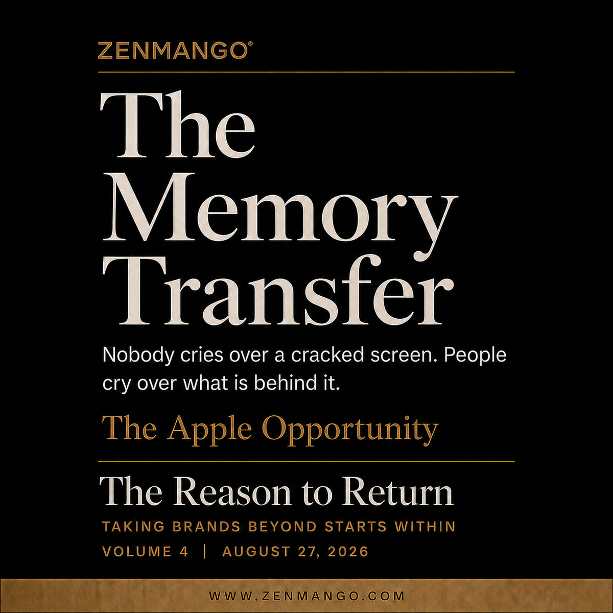 The Reason to Return, Volume 4: The Memory Transfer, the Apple opportunity