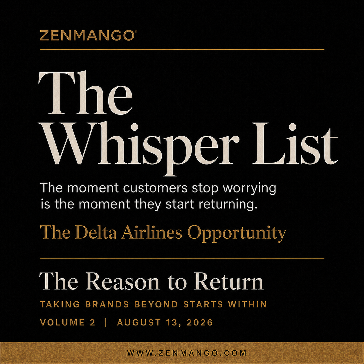 The Reason to Return, Volume 2: The Whisper List, the Delta opportunity